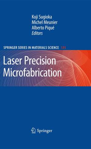 Laser Precision Microfabrication de Koji Sugioka