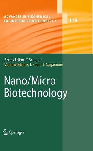 Nano/Micro Biotechnology de Isao Endo