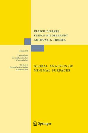 Global Analysis of Minimal Surfaces de Ulrich Dierkes