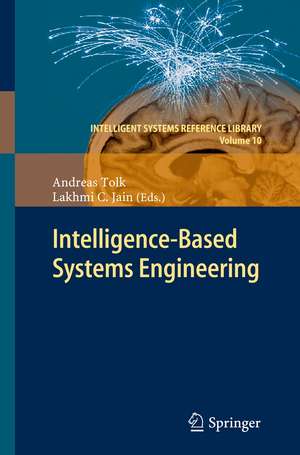 Intelligent-Based Systems Engineering de Andreas Tolk