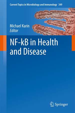 NF-kB in Health and Disease de Michael Karin