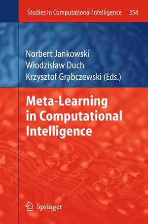 Meta-Learning in Computational Intelligence de Norbert Jankowski