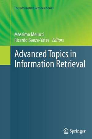 Advanced Topics in Information Retrieval de Massimo Melucci