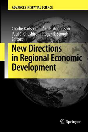 New Directions in Regional Economic Development de Charlie Karlsson