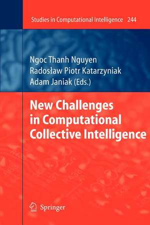 New Challenges in Computational Collective Intelligence de Radoslaw Katarzyniak