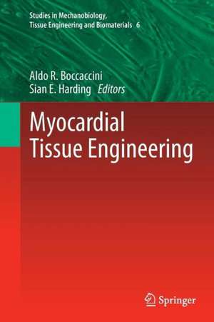 Myocardial Tissue Engineering de Aldo R. Boccaccini