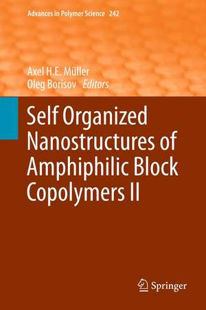 Self Organized Nanostructures of Amphiphilic Block Copolymers II de Axel H. E. Müller