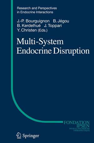 Multi-System Endocrine Disruption de Jean-Pierre Bourguignon