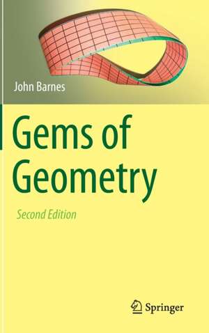 Gems of Geometry de John Barnes