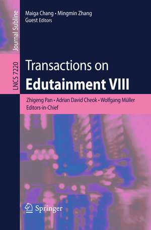 Transactions on Edutainment VIII de Zhigeng Pan