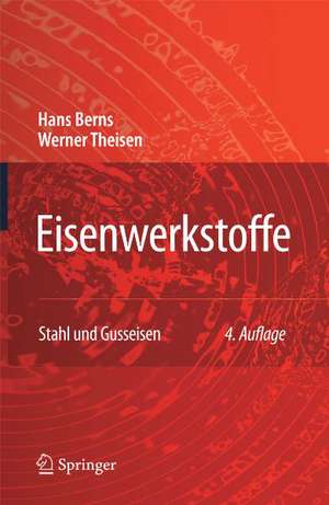 Eisenwerkstoffe - Stahl und Gusseisen de Hans Berns