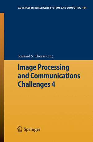 Image Processing and Communications Challenges 4 de Ryszard S. Choraś