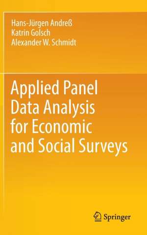 Applied Panel Data Analysis for Economic and Social Surveys de Hans-Jürgen Andreß