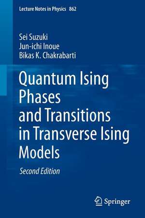 Quantum Ising Phases and Transitions in Transverse Ising Models de Sei Suzuki