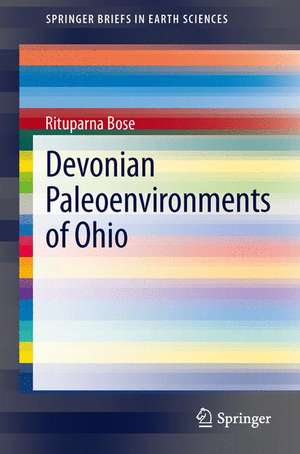 Devonian Paleoenvironments of Ohio de Rituparna Bose