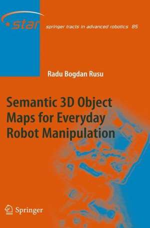 Semantic 3D Object Maps for Everyday Robot Manipulation de Radu Bogdan Rusu