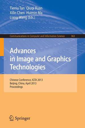 Advances in Image and Graphics Technologies: Chinese Conference, IGTA 2013, Beijing, China, April 2-3, 2013. Proceedings de Tieniu Tan