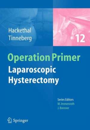 Laparoscopic Hysterectomy de Andreas Hackethal