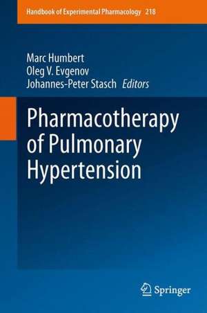 Pharmacotherapy of Pulmonary Hypertension de Marc Humbert