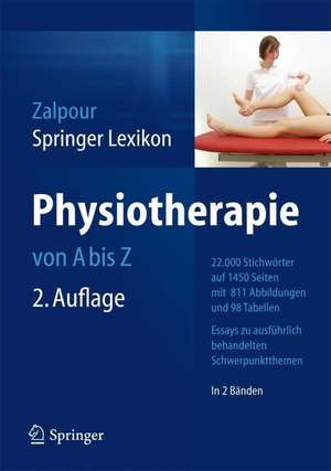 Springer Lexikon Physiotherapie: von A−Z de Christoff Zalpour