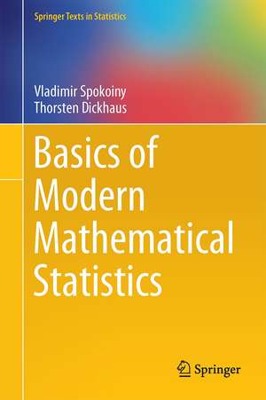 Basics of Modern Mathematical Statistics de Vladimir Spokoiny