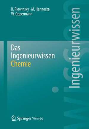 Das Ingenieurwissen: Chemie de Bodo Plewinsky