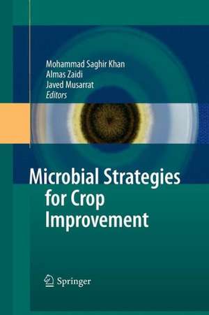 Microbial Strategies for Crop Improvement de Mohammad Saghir Khan