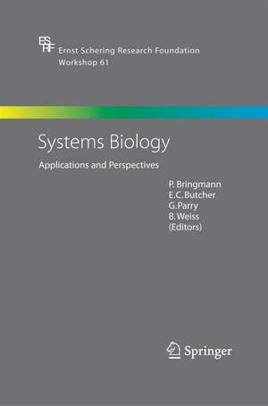 Systems Biology: Applications and Perspectives de P. Bringmann