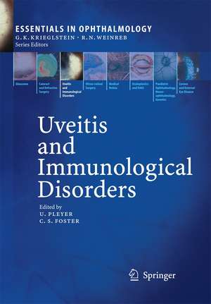 Uveitis and Immunological Disorders de Uwe Pleyer
