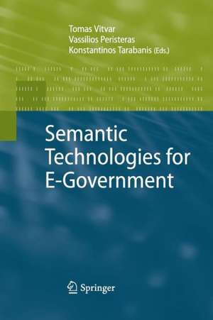 Semantic Technologies for E-Government de Tomas Vitvar