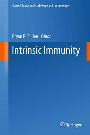 Intrinsic Immunity de Bryan R. Cullen