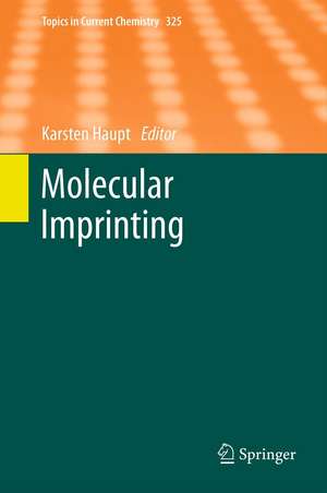 Molecular Imprinting de Karsten Haupt