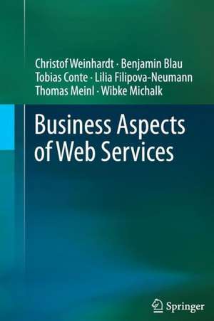 Business Aspects of Web Services de Christof Weinhardt