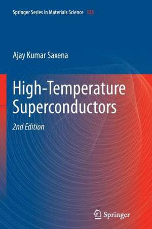 High-Temperature Superconductors de Ajay Kumar Saxena