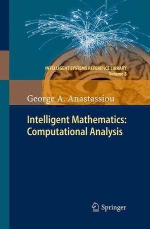 Intelligent Mathematics: Computational Analysis de George A. Anastassiou