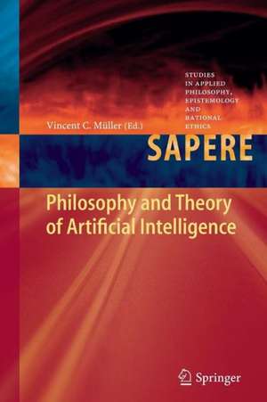 Philosophy and Theory of Artificial Intelligence de Vincent C. Müller