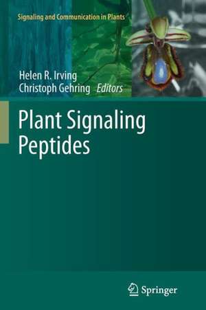 Plant Signaling Peptides de Helen R. Irving