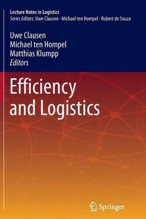 Efficiency and Logistics de Uwe Clausen