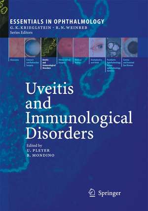 Uveitis and Immunological Disorders de Uwe Pleyer