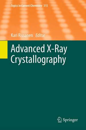 Advanced X-ray Crystallography de Kari Rissanen