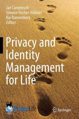 Privacy and Identity Management for Life de Jan Camenisch