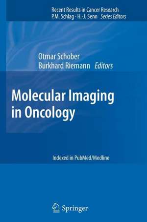 Molecular Imaging in Oncology de Otmar Schober