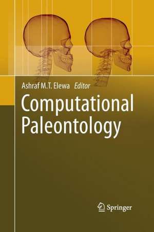 Computational Paleontology de Ashraf M.T. Elewa