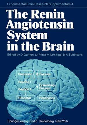 The Renin Angiotensin System in the Brain: A Model for the Synthesis of Peptides in the Brain de D. Ganten