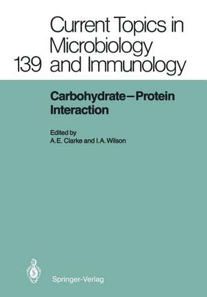 Carbohydrate-Protein Interaction de Adrienne E. Clarke