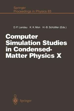 Computer Simulation Studies in Condensed-Matter Physics X: Proceedings of the Tenth Workshop Athens, GA, USA, February 24–28, 1997 de David P. Landau