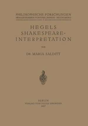 Hegels Shakespeare- Interpretation de Maria Salditt