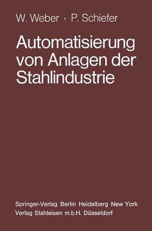 Automatisierung von Anlagen der Stahlindustrie de H. Himstedt