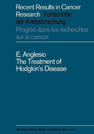 The Treatment of Hodgkin’s Disease de Enrico Anglesio