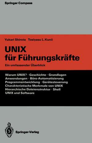 UNIX für Führungskräfte: Ein umfassender Überblick de Yukari Shirota